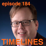 Dave Woodson on Timelines with Bill Conrad